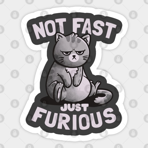 Not Fast Just Furious Cute Funny Cat Gift Sticker by eduely